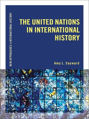 cover image of The United Nations in International History